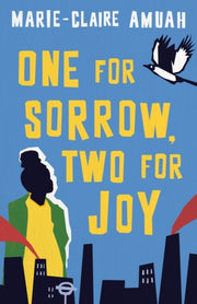 One For Sorrow Two For Joy