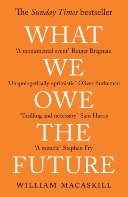 What We Owe The Future A Million Yr View