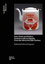 Pots Prints & Politics