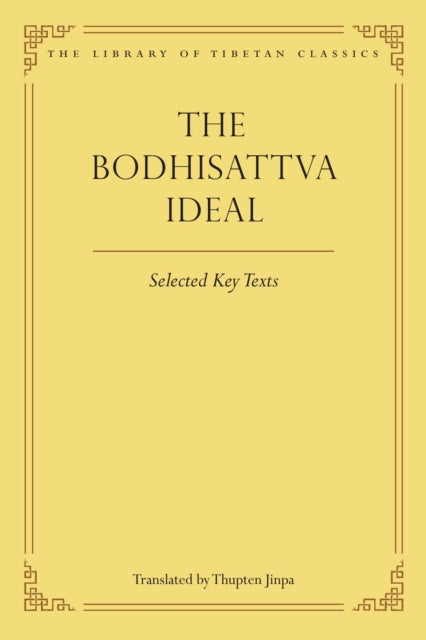 Bodhisattva Ideal By Jinpa, Thupten