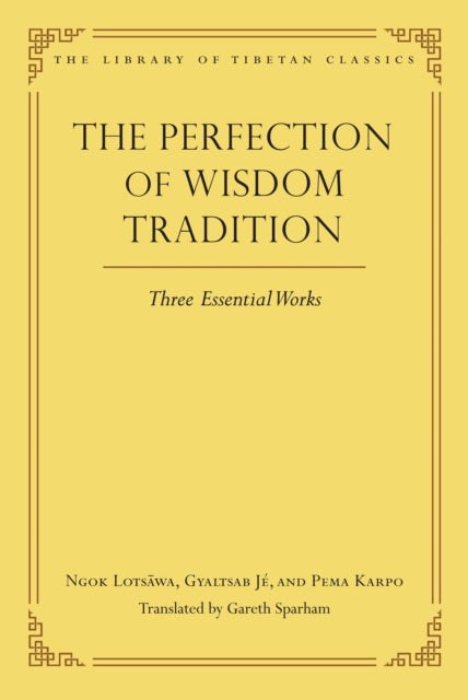 Perfection Of Wisdom Tradition