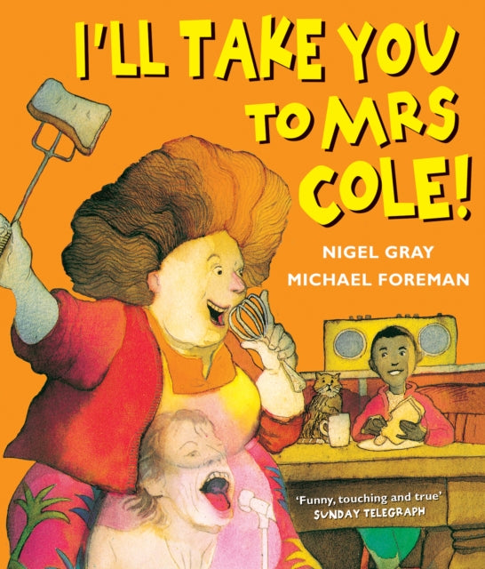 Ill Take You To Mrs Cole