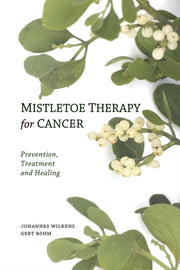 Mistletoe Therapy For Cancer