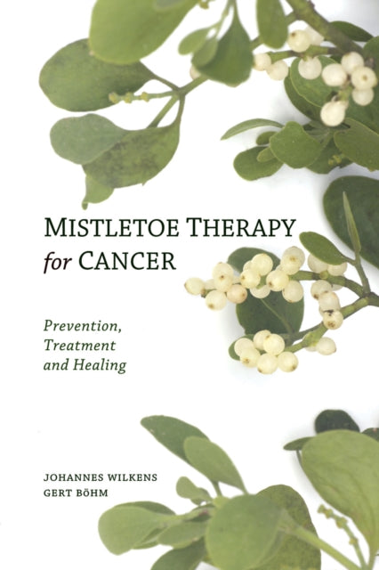 Mistletoe Therapy For Cancer