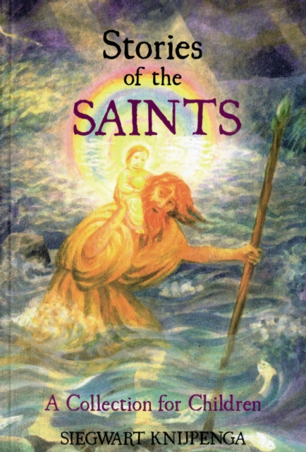 Stories Of The Saints By Knijpenga, Siegwart