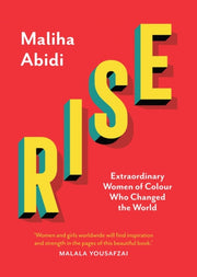 Rise Extraordinary Women Of Colour Who C By Abidi, Maliha