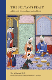 Sultans Feast The By Mubarak Shah, Ibn