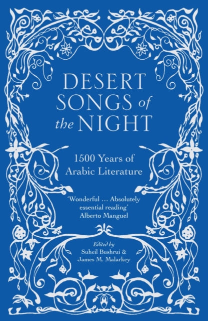Desert Songs Of The Night By Bushrui, Suheil (ed)