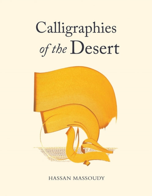 Calligraphies Of The Desert