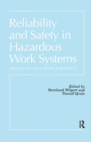 Reliability And Safety In Hazardous Wor