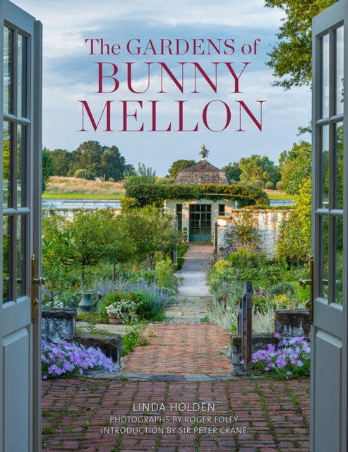 Gardens Of Bunny Mellon By Holden, Linda Jane