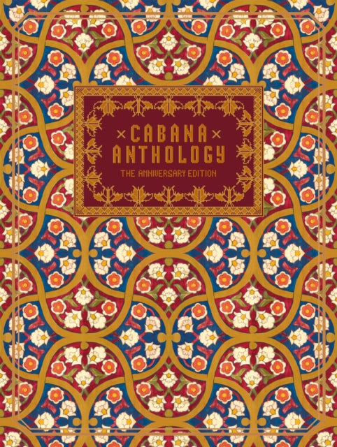 Cabana Anthology The Anniversary Edition