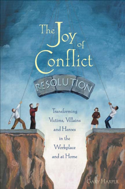 Joy Of Conflict Resolution