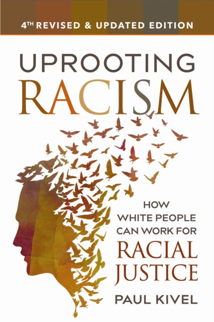 Uprooting Racism 4th Edition