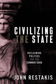 Civilizing The State