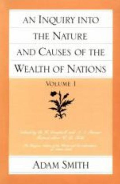 Inquiry... The Wealth Of Nations Vol.1 By Smith, Adam