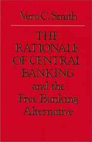 Rationale Of Central Banking