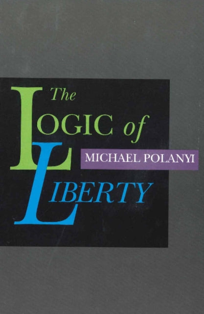 Logic Of Liberty