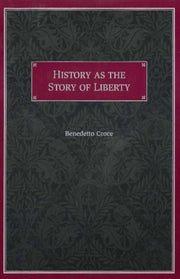 History As The Story Of Liberty