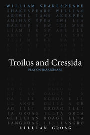 Troilus & Cressida