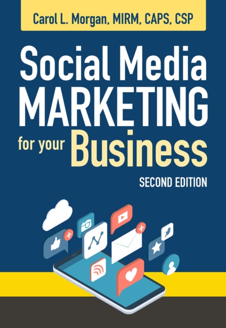 Social Media Marketing For Your Business By Morgan, Carol