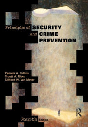 Principles Of Security And Crime Prevent By Collins, Pamela A.