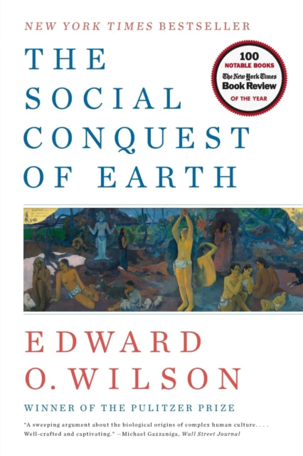 Social Conquest Of Earth By Wilson, Edward O