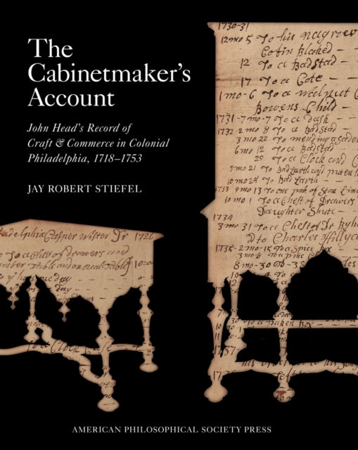 The Cabinetmaker S Account John Head S