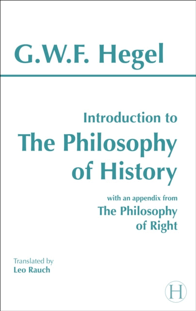 Introduction To Philosophy Of History By Hegel
