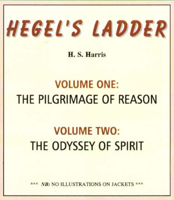 Hegel's Ladder Vols.1&2
