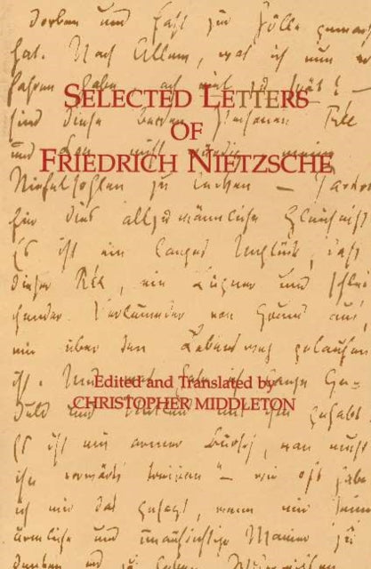Selected Letters F.nietzsche