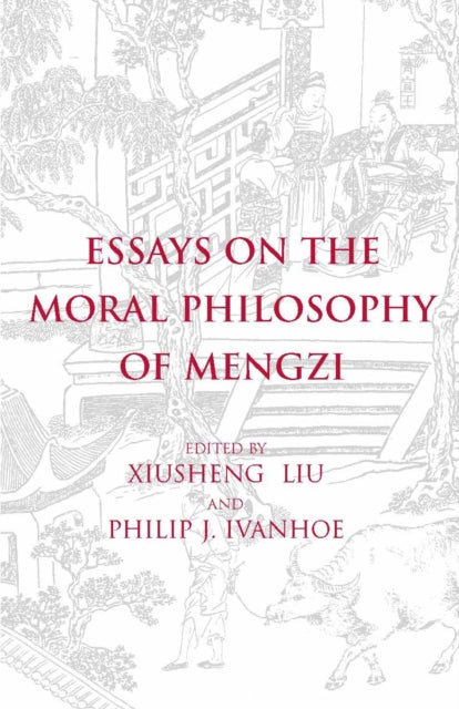 Essays On Moral Philosophy By Liu X