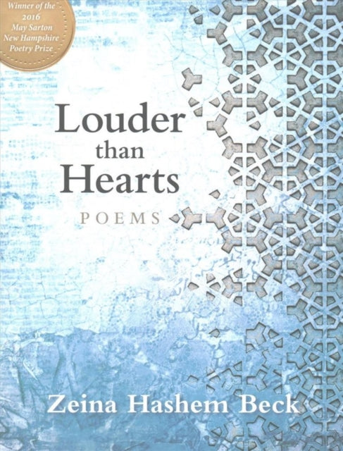 Louder Than Hearts By Zeina Hashem Beck