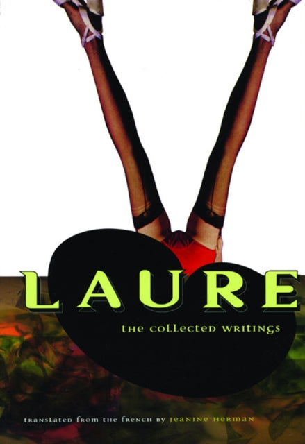 Laure The Collected Writings