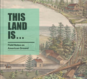 This Land Is By Garrett-davis, Josh