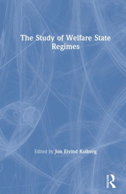 The Study Of Welfare State Regimes