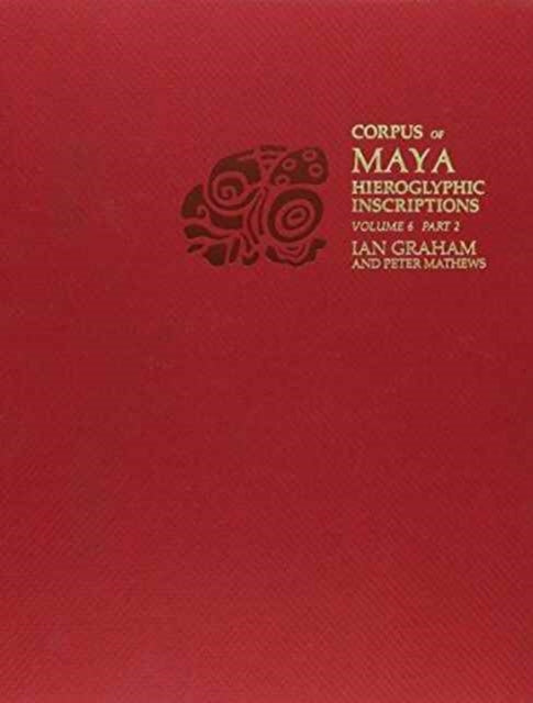 Corpus Of Maya Hieroglyphic Inscription