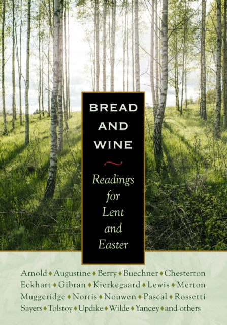 Bread Wine Readings Lent Easter