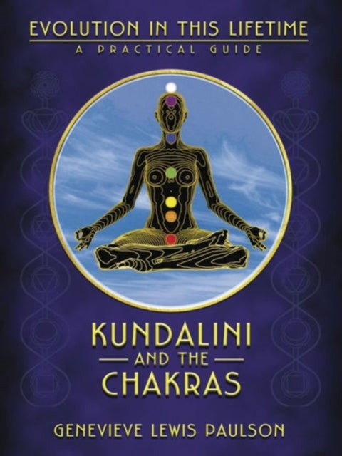 Kundalini & The Chakras