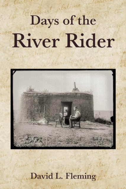 Days Of The River Riders