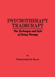 Psychotherapy Tradecraft The Technique