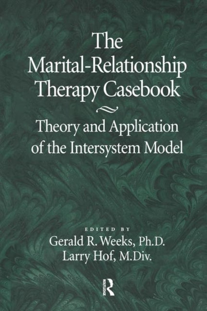 Marital-relationship Therapy Casebook