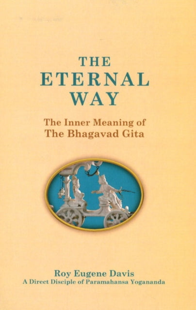 Eternal Way By Roy Eugene Davis