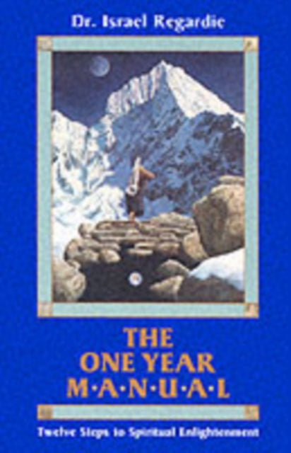 One Year Manual By Regardie, Israel