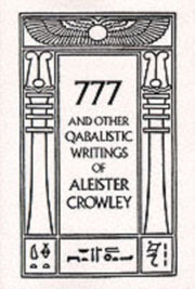 777 & Other Qabalistic Writings