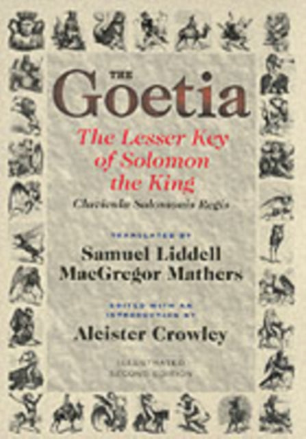 Goetica.the Lesser Key Of Solomon Th By Crowley, Aleister