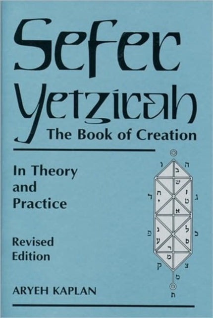 Sefer Yetzira/the Book Of Creation