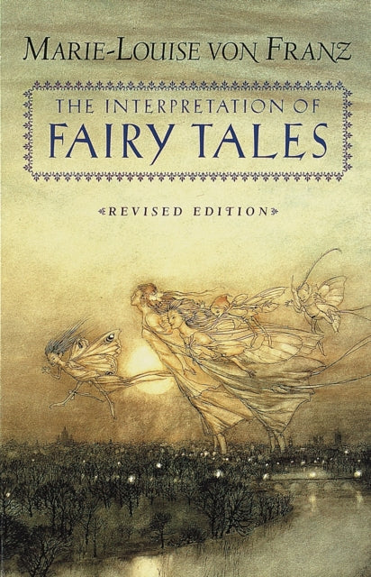 Interpretation Of Fairy Tales By Von Franz  Mari