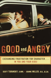 Good & Angry By Turansky, Scott