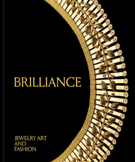 Brilliance Jewelry Art & Fashion By Stoehrer, Emily